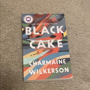 Black Cake by Charmaine Wilkerson — Multicolor Paperback